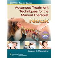 Advanced Treatment Techniques for the Manual Therapist Neck 9781582558509