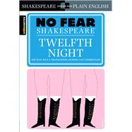 Twelfth Night (No Fear Shakespeare) 9781586638511