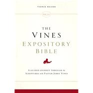 The Vines Expository Bible 9780718098513
