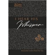 I Hear His Whisper 9781424558513