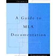 A Guide to MLA Documentation 9780395938515