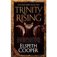 Trinity Rising 9780765368515