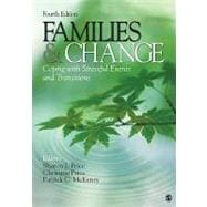 Families and Change : Coping with Stressful Events and Transitions 9781412968515