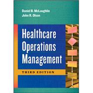Healthcare Operations Management 9781567938517