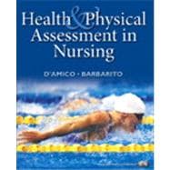 Health&Phys Assmnt In Nursg & Bb & L/M Pkg 9780132308519