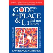 God Was in This Place & I Did Not Know 9781580238519