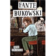 Fante Bukowski 9781606998519