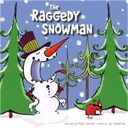 The Raggedy Snowman 9781770938519