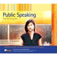 Public Speaking The Evolving Art, Enhanced Edition (with Resource Center, Enhanced eBook, Web Site, Interactive Video, Audio Study Tool, InfoTrac 1-Semester Printed Access Card) 9780495798521