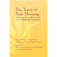 The Torch of True Meaning 9781934608524