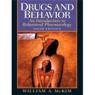 Drugs& Behavior Intro Behav&Mysearchlab Pkg 9780205678525