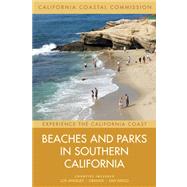 Beaches and Parks in Southern California 9780520258525