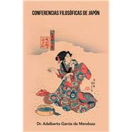 Conferencias Filosóficas De Japón 9781506528526