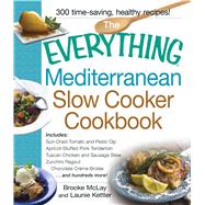 The Everything Mediterranean Slow Cooker Cookbook 9781440568527