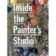 Inside the Painter's Studio 9781568988528