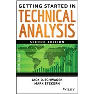 Getting Started in Technical Analysis 9781118858530