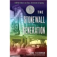 The Stonewall Generation 9781558968530