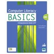 Computer Literacy BASICS A Comprehensive Guide to IC3 9781439078532