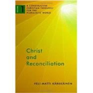 Christ and Reconciliation 9780802868534