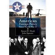 American Foreign Policy Since World War II 9781483368535