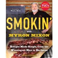 Smokin' with Myron Mixon 9780345528537