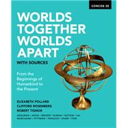 Worlds Together, Worlds Apart With Sources 9780393668537