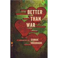 Better Than War 9780820348537