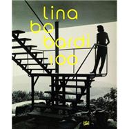 Lina Bo Bardi 100 9783775738538