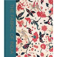 The Fabric of India 9781851778539