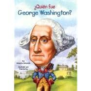 Quien fue George Washington? / Who Was George Washington?