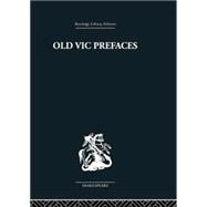 Old Vic Prefaces: Shakespeare and the Producer 9781138868540