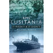 RMS Lusitania 9781845888541