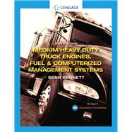 Medium/Heavy Duty Truck Engines, Fuel & Computerized Management Systems 9780357358542