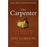 The Carpenter Build a Winning Team 9780470888544
