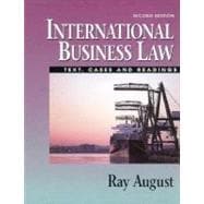 International Business Law: Text, Cases, and Readings