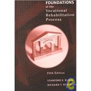 Foundations of the Vocational Rehabilitation Process 9780890798546