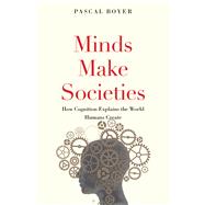Minds Make Societies 9780300248548