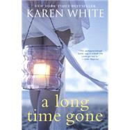 A Long Time Gone 9780451468550