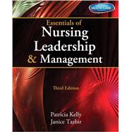 Essentials of Nursing Leadership & Management (Book Only) 9781133948551