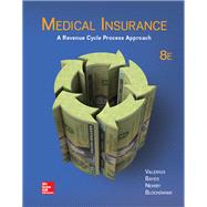 Medical Insurance: A Revenue Cycle Process Approach 9781259608551
