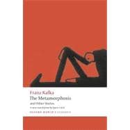 Metamorphosis, in the Penal Colony, and Other Stories 9780199238552