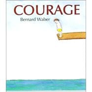 Courage