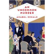 An Uncommon Murder 9781509858552