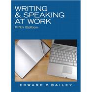 Writing and Speaking at Work 9780136088554