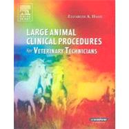 Large Animal Clinical Procedures for Veterinary Technicians 9780323028554