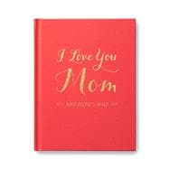 I Love You Mom 9781938298554