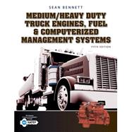 Medium/Heavy Duty Truck Engines, Fuel & Computerized Management Systems 9781305578555