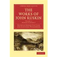 The Works of John Ruskin 9781108008556