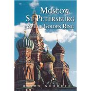 Odyssey Moscow St. Petersburg & the Golden Ring 9789622178557
