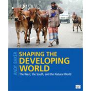 Shaping the Developing World 9781608718559